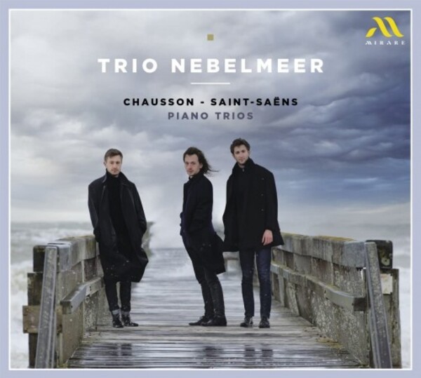 Chausson & Saint-Saens - Piano Trios