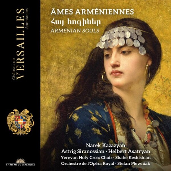 Armenian Souls | Chateau de Versailles Spectacles CVS109