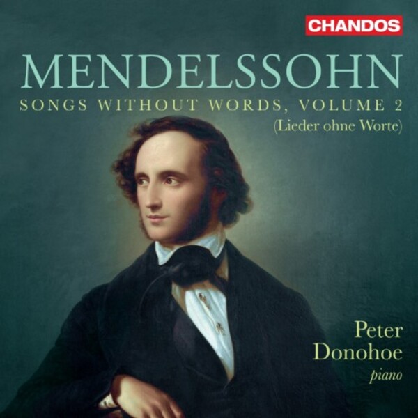 Mendelssohn - Songs without Words Vol.2 | Chandos CHAN20267
