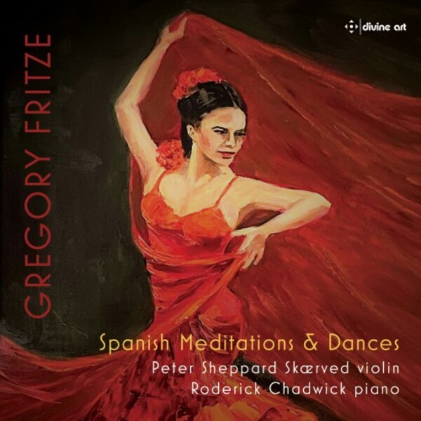 Fritze - Spanish Meditations & Dances