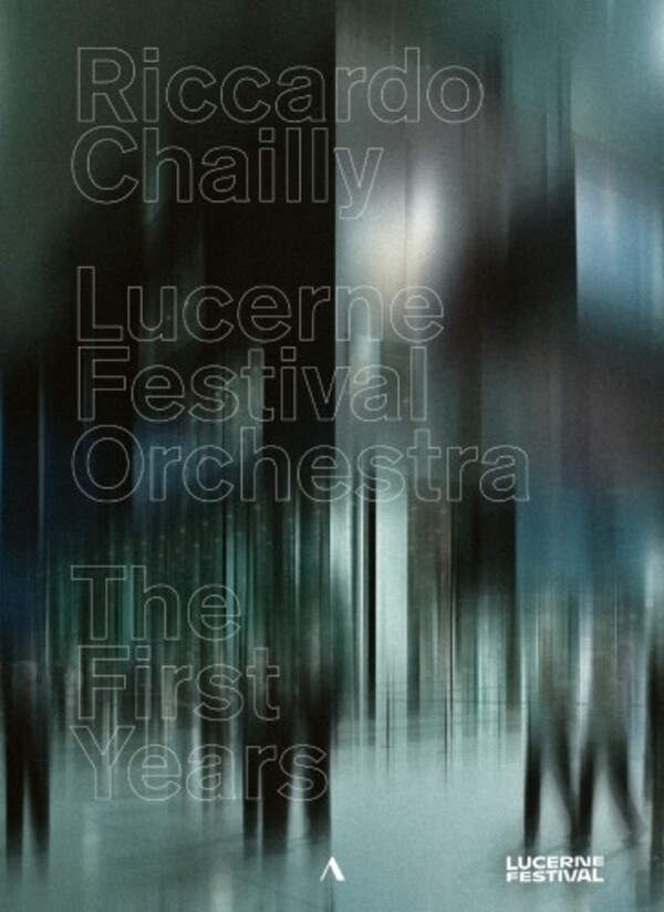 Riccardo Chailly & Lucerne Festival Orchestra: The First Years (DVD) | Accentus ACC70570