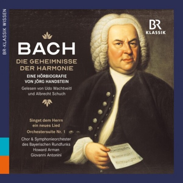 JS Bach - The Secrets of Harmony: An Audio Biography (in German) | BR Klassik 900936