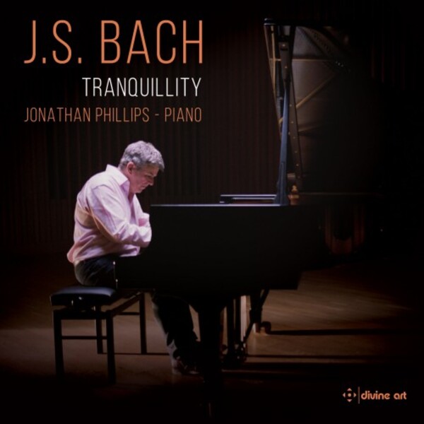 JS Bach - Tranquillity (Keyboard Works) | Divine Art DDX21102