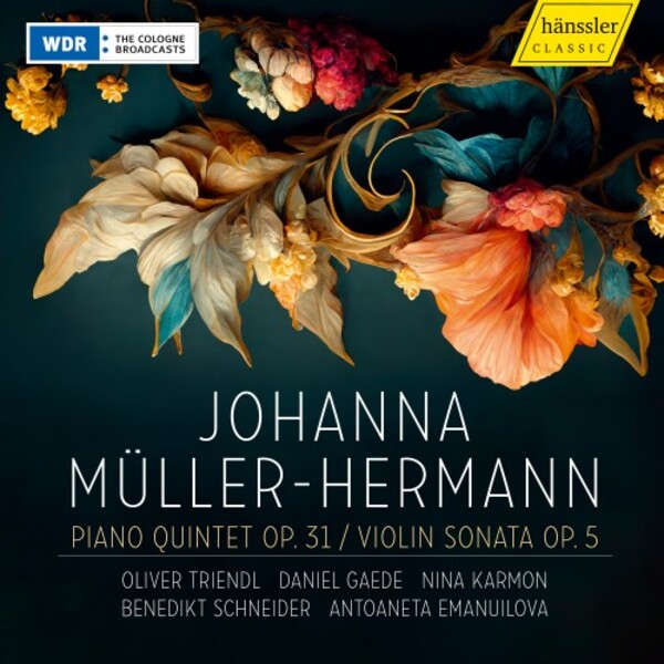 Muller-Hermann - Piano Quintet, Violin Sonata | Haenssler Classic HC22082