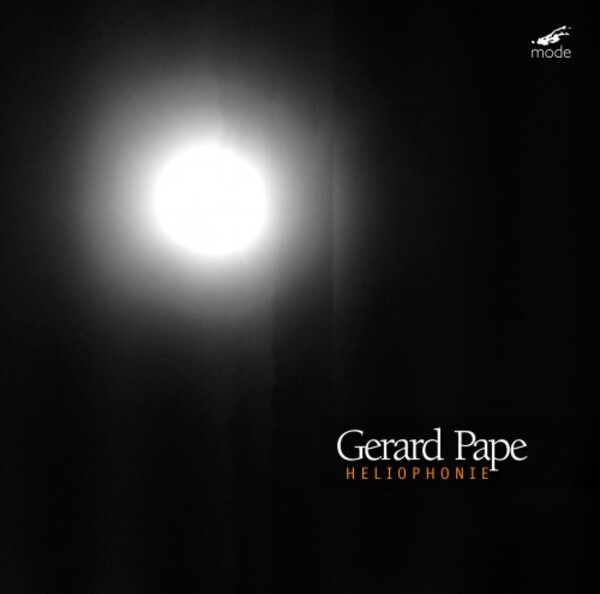 G Pape - Heliophonie: Electroacoustic Works Vol.1
