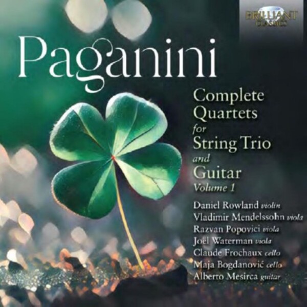 Paganini - Complete Quartets for String Trio and Guitar Vol.1 | Brilliant Classics 96872