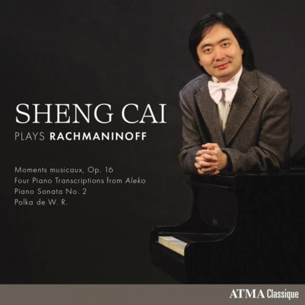 Rachmaninov - Moments musicaux, Piano Sonata no.2, etc.