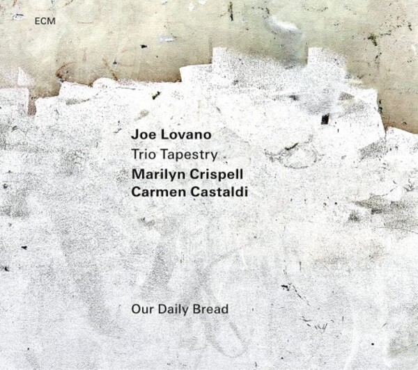 Lovano - Our Daily Bread | ECM 4877746