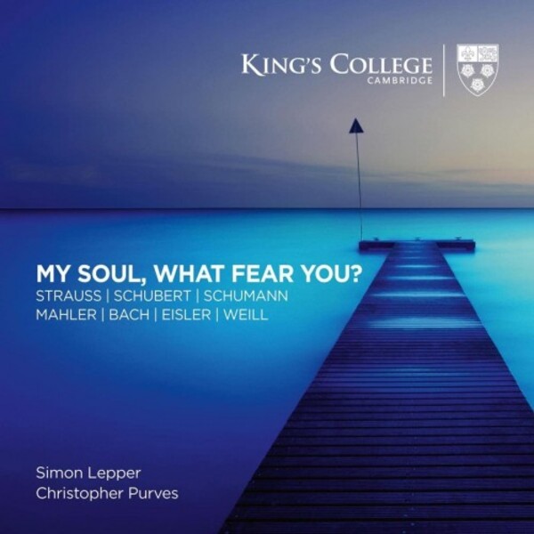 My Soul, What Fear You