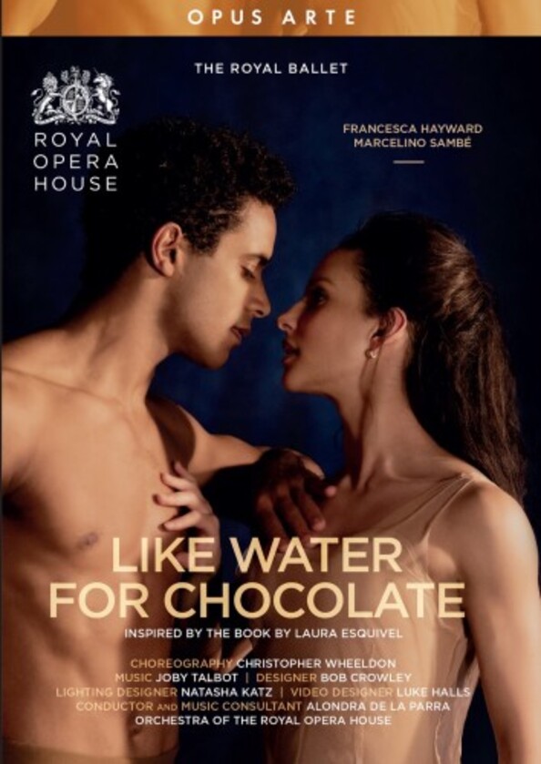 Talbot - Like Water for Chocolate (DVD) | Opus Arte OA1366D