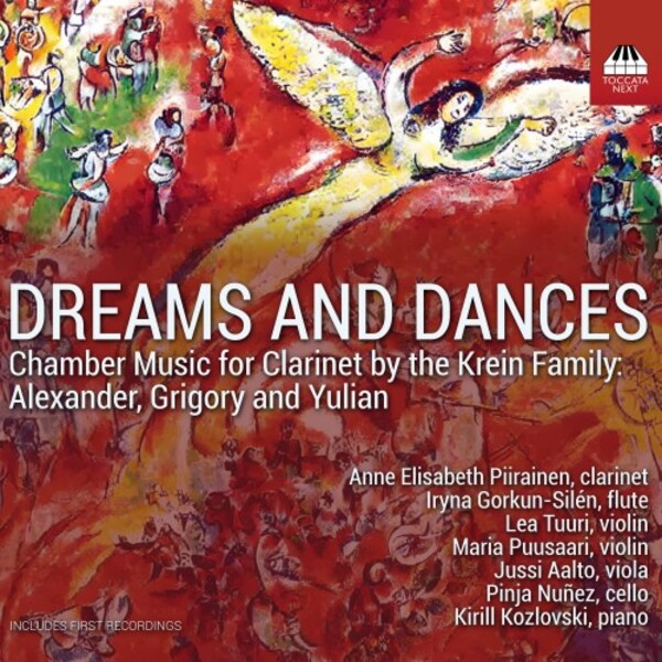 Dreams and Dances: Chamber Music for Clarinet by the Krein Family | Toccata Next TOCN0019