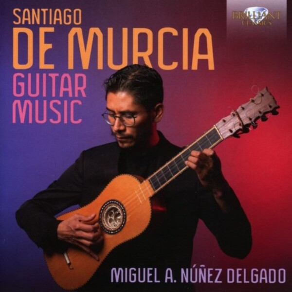 De Murcia - Guitar Music | Brilliant Classics 96768