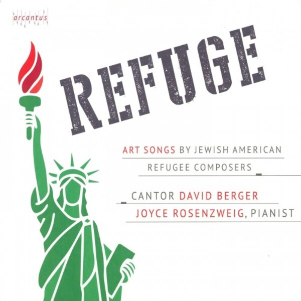 Refuge: Art Songs by Jewish American Refugee Composers | Arcantus ARC20024