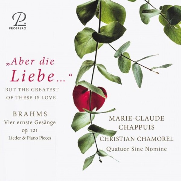 Brahms - Aber die Liebe... (Lieder & Piano Pieces) | Prospero Classical PROSP0058