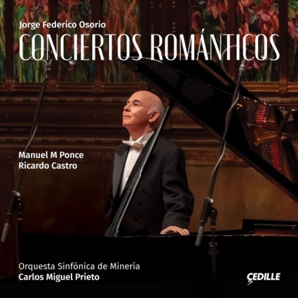 Ponce & Castro - Conciertos Romanticos | Cedille Records CDR90000221