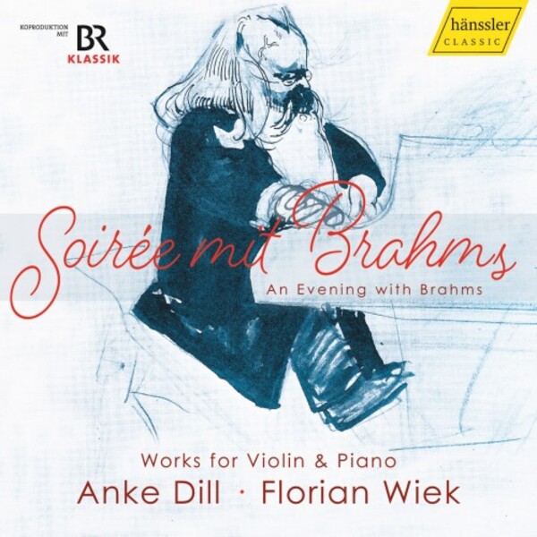 Brahms - An Evening with Brahms: Works for Violin & Piano
