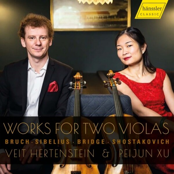 Bruch, Sibelius, Bridge, Shostakovich - Works for Two Violas | Haenssler Classic HC22072