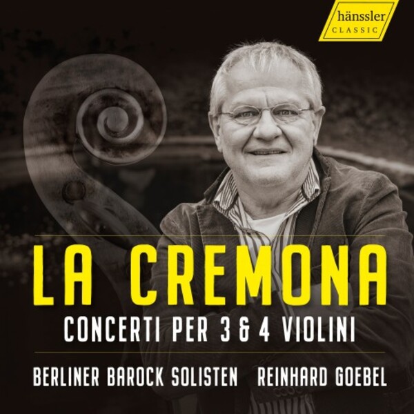 La Cremona: Concerti for 3 & 4 Violins | Haenssler Classic HC22084