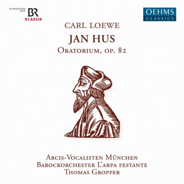 Loewe - Jan Hus | Oehms OC1720