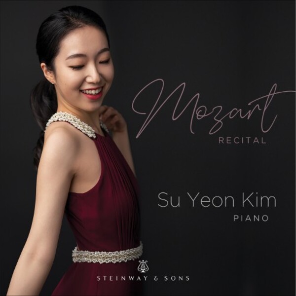 Su Yeon Kim: Mozart Recital | Steinway & Sons STNS30211