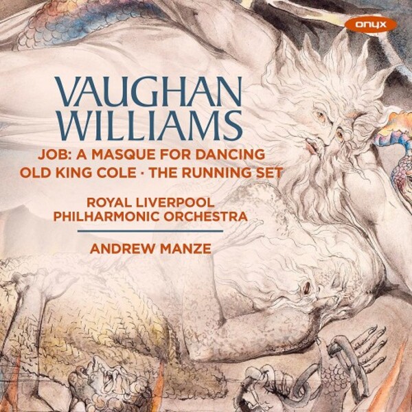 Vaughan Williams - Job, Old King Cole, The Running Set
