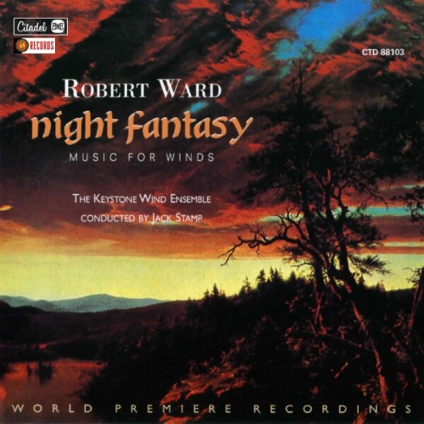 R Ward  - Night Fantasy: Music for Winds | Citadel CTD88103