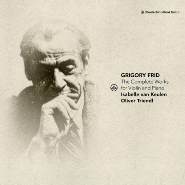Frid - The Complete Works for Violin and Piano | Challenge Classics CC72953
