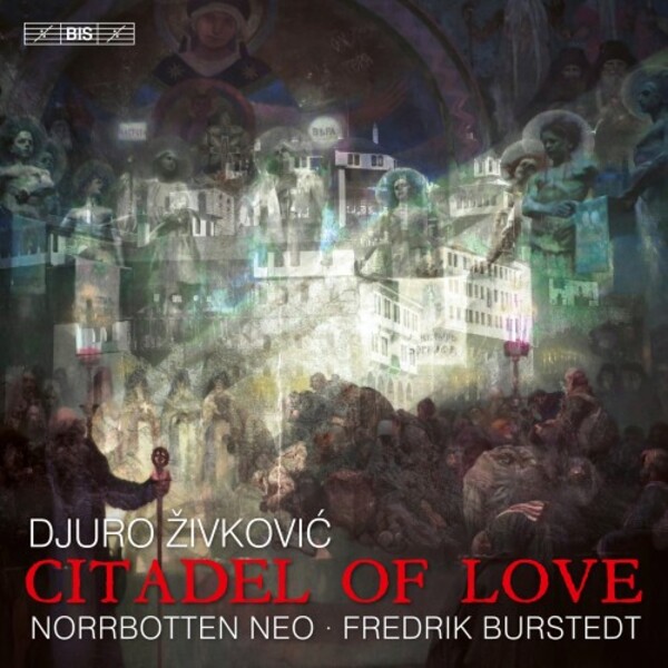 Zivkovic - Citadel of Love
