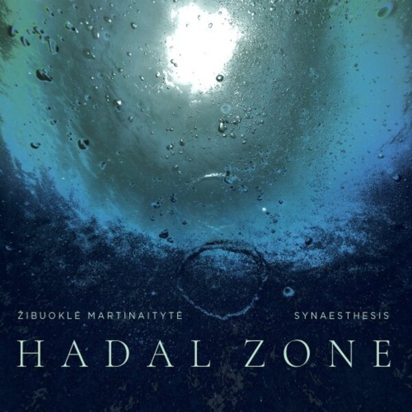 Martinaityte - Hadal Zone