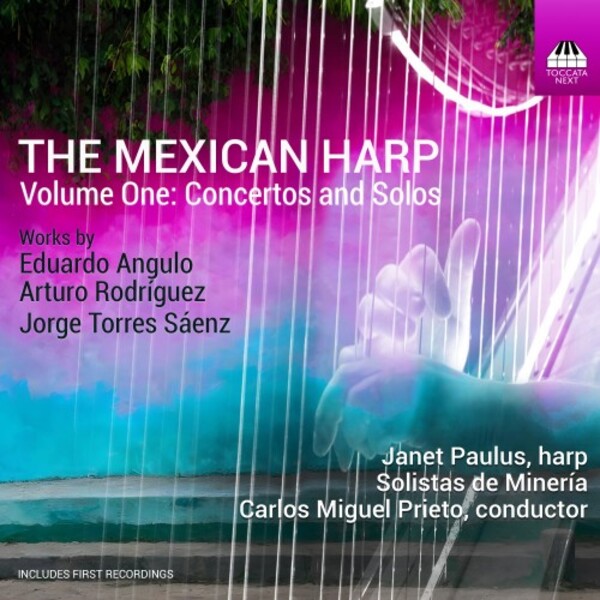 The Mexican Harp Vol.1: Concertos and Solos | Toccata Classics TOCN0027