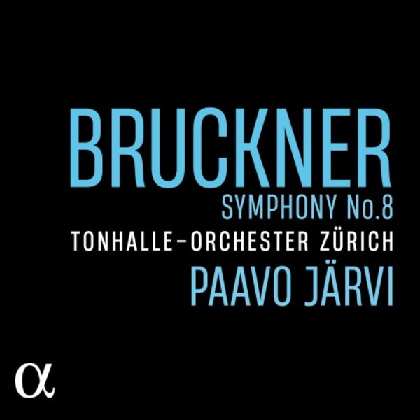 Bruckner - Symphony no.8 | Alpha ALPHA987