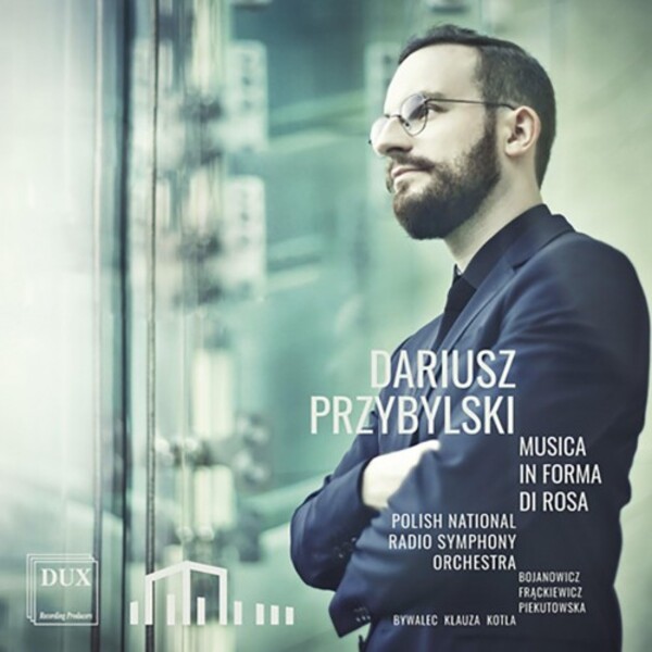 Przybylski - Musica in forma di rosa | Dux DUX1293