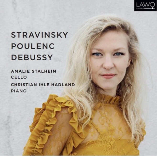 Stravinsky, Poulenc & Debussy - Works for Cello & Piano | Lawo Classics LWC1260