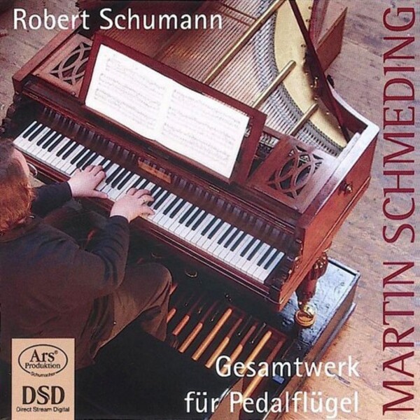 Schumann - Complete Works for Pedal Piano | Ars Produktion ARS38011