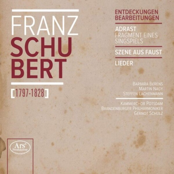 Schubert - Fragments, Discoveries, Adaptations | Ars Produktion ARS38114