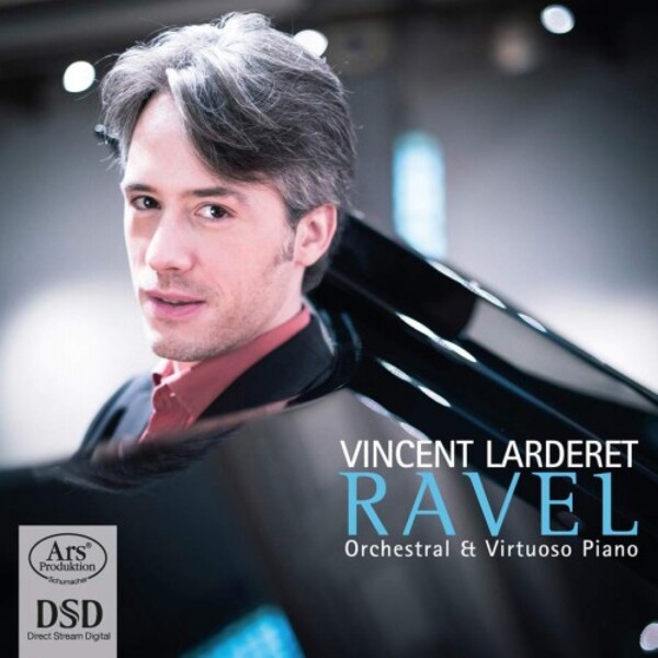 Ravel - Orchestral & Virtuoso Piano | Ars Produktion ARS38146