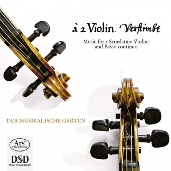 A 2 Violin Verstimbt: Music for 2 Scoradtura Violins and Basso continuo | Ars Produktion ARS38152