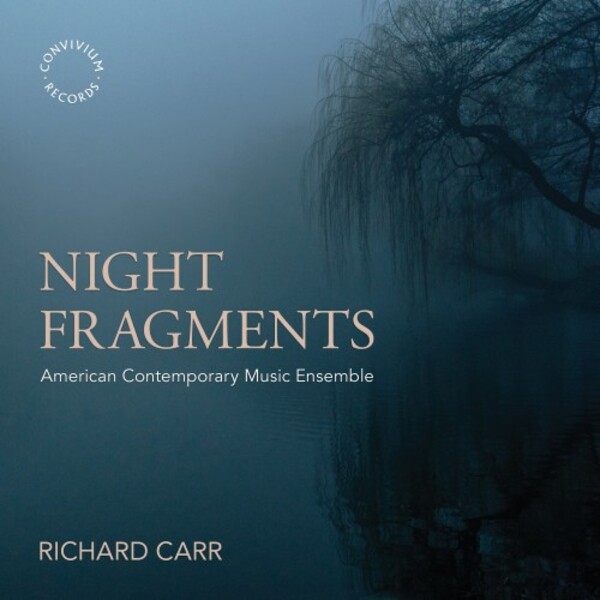 R Carr - Night Fragments | Convivium CR073