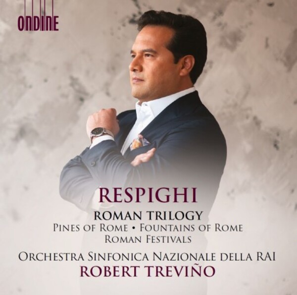 Respighi - Roman Trilogy | Ondine ODE14252