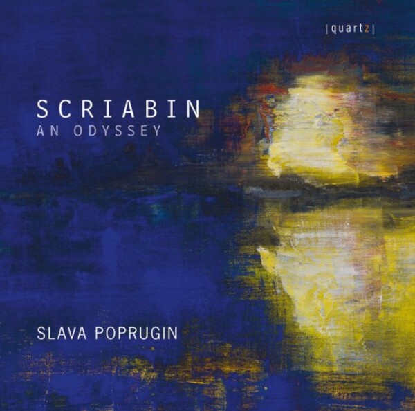 Scriabin - An Odyssey | Quartz QTZ2160