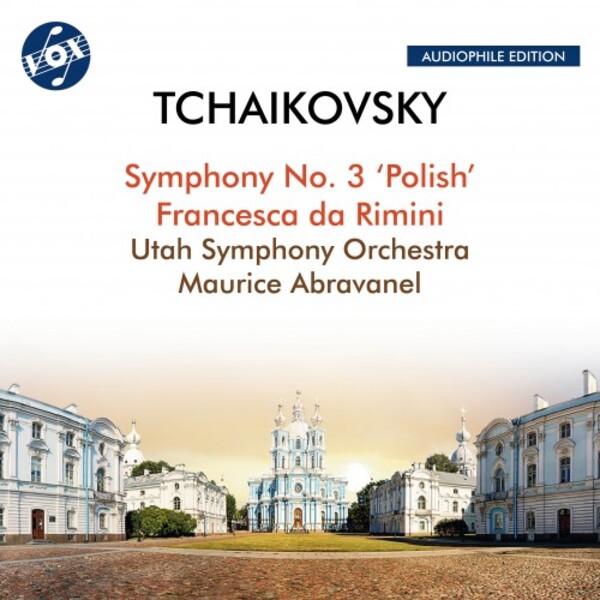 Tchaikovsky - Symphony No. 3 ‘Polish’, Francesca da Rimini