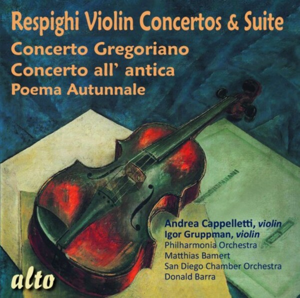Respighi - Violin Concertos & Suite | Alto ALC1480