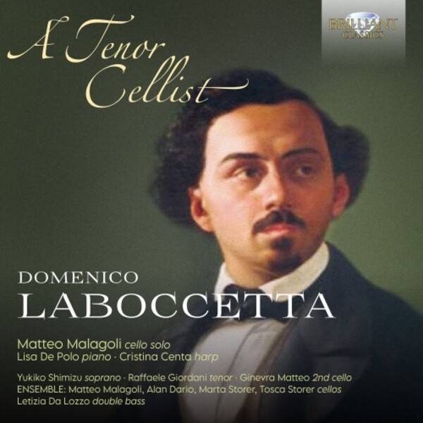 Laboccetta - A Tenor Cellist | Brilliant Classics 96952
