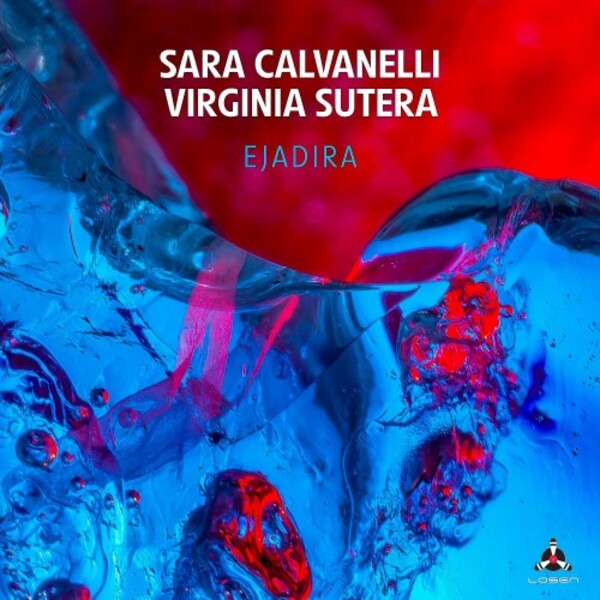 Calvanelli & Sutera - Ejadira | Losen Records LOS2832