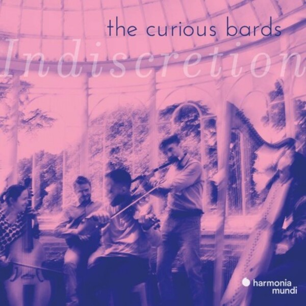 The Curious Bards: Indiscretion | Harmonia Mundi HMM905327