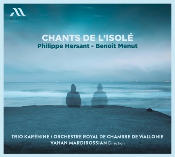 Hersant & Menut - Chants de lisole | Mirare MIR684