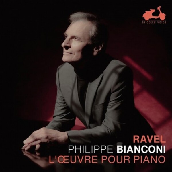 Ravel - The Piano Works | La Dolce Volta LDV109.0