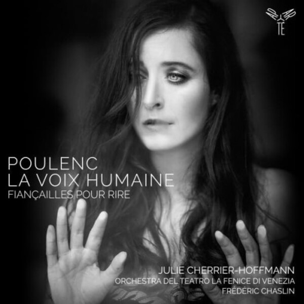 Poulenc - La Voix humaine, Fiancailles pour rire | Aparte AP320