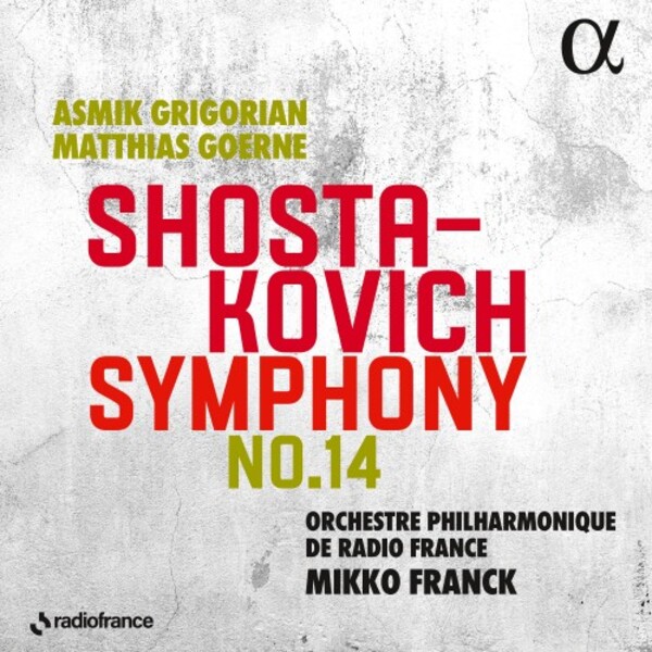 Shostakovich - Symphony no.14 | Alpha ALPHA918