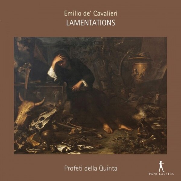Cavalieri - Lamentations | Pan Classics PC10451